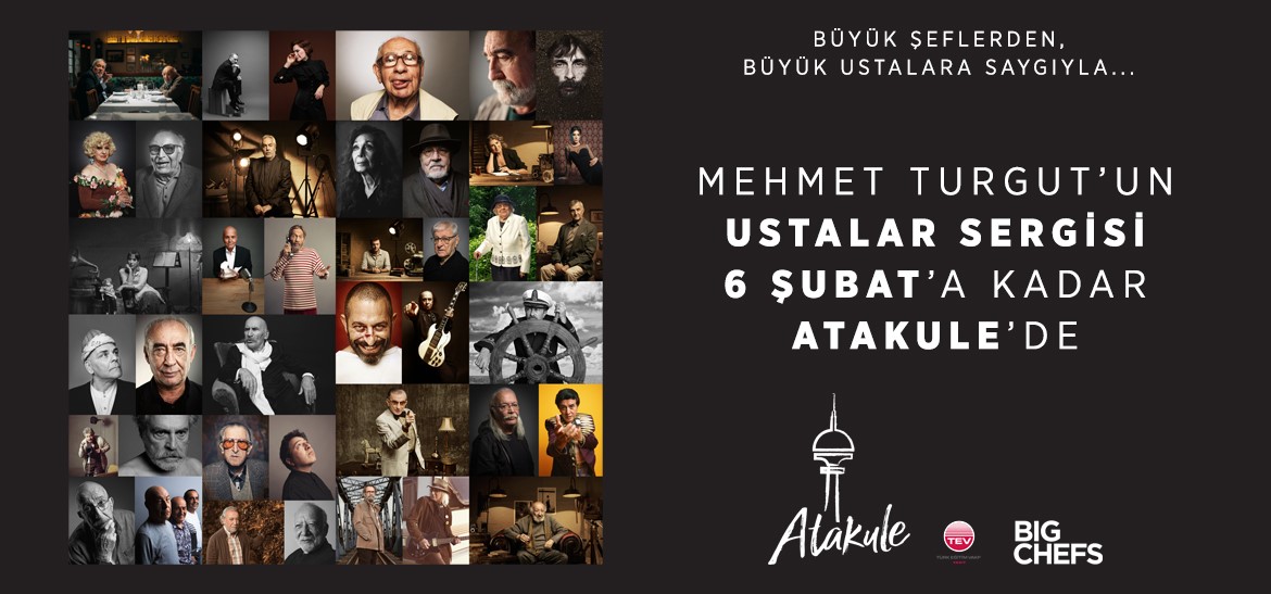 Mehmet Turgut'un USTALAR SERGİSİ 